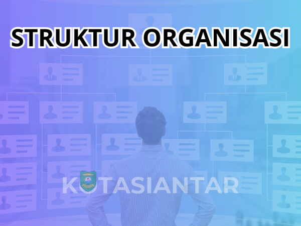 Struktur Organisasi